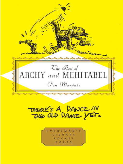 Title details for The Best of Archy and Mehitabel by Don Marquis - Available